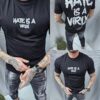 Mъжка тениска с надпис Hate is a virus-черно-код 241350-5